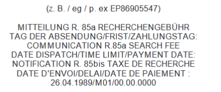 3. Mitteilung nach Regel 85a (1) EPÜ...