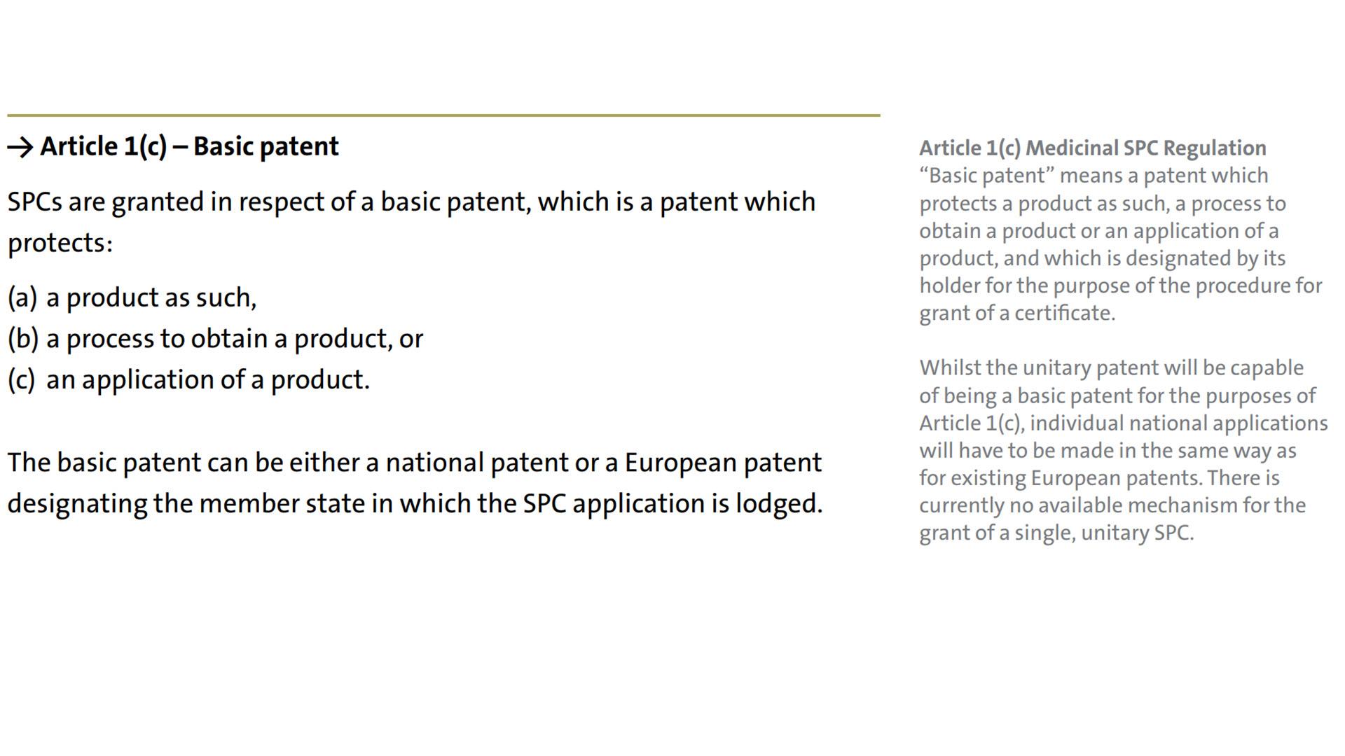 information on SPCs. From: European Patent Academy: Patent litigation. Block 1: Supplementary protection certificates. 