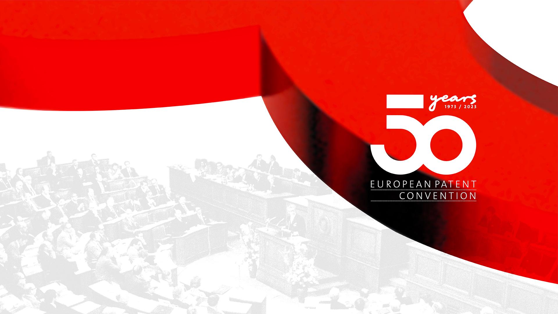 50 years European Patent Convention Epo